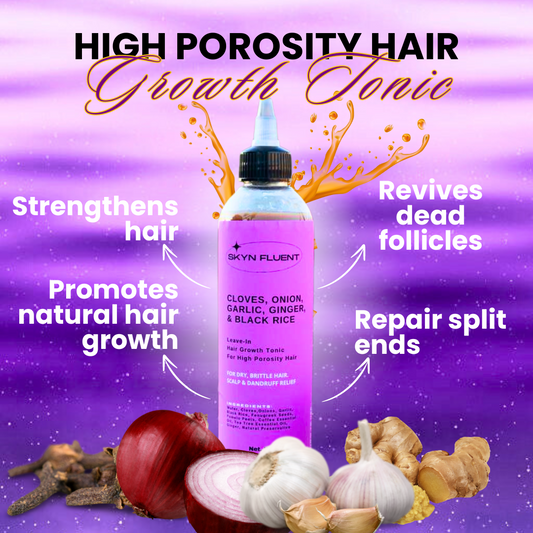 High Porosity Leave-In Black Rice, Cloves, Onions, Garlic & Ginger Hair Growth Tonic