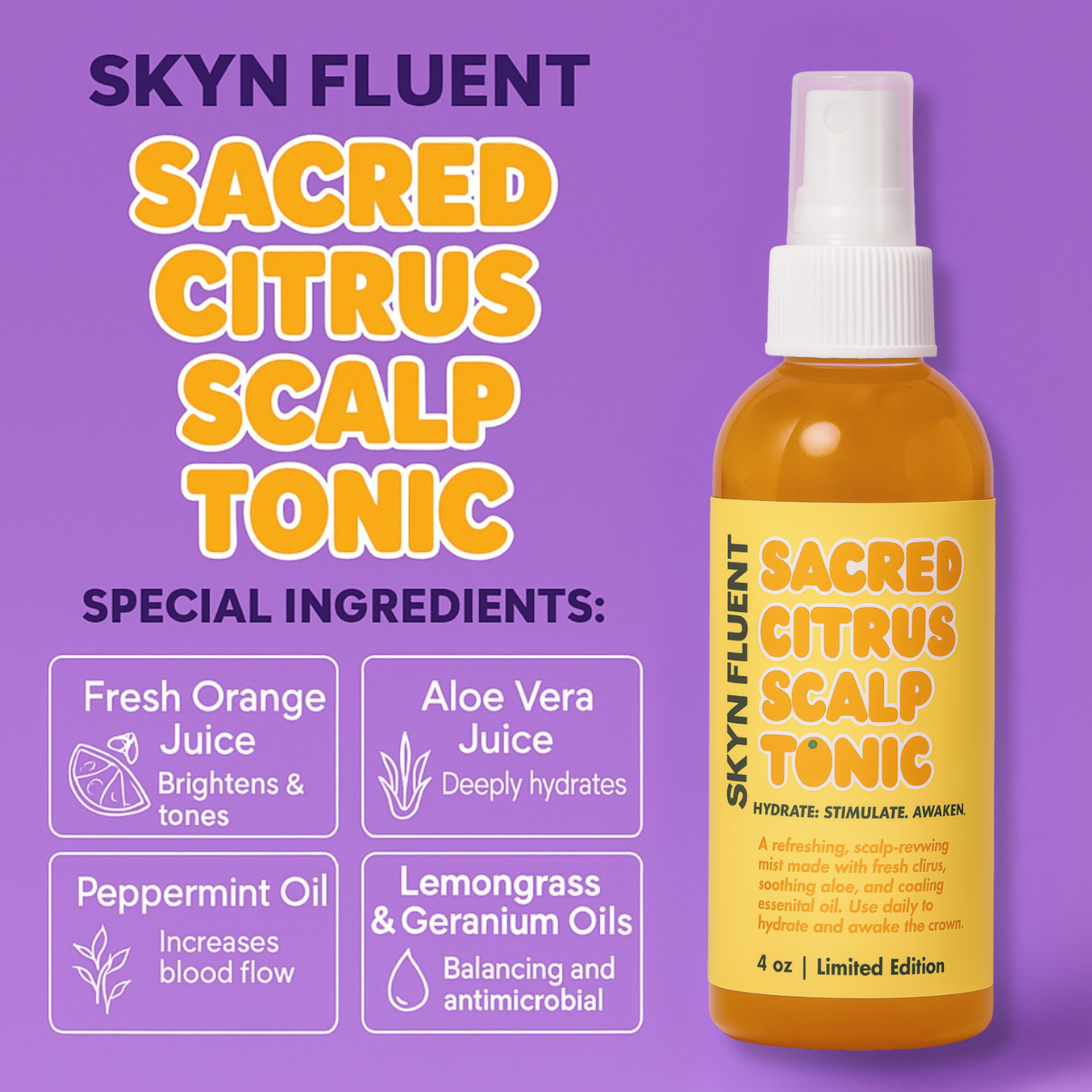 Skynfluent Sacred Citrus Scalp Tonic ingredients – orange juice, aloe vera, peppermint oil, lemongrass, and geranium for scalp health.